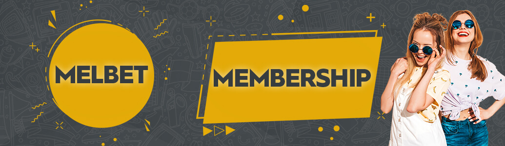 melbet membership