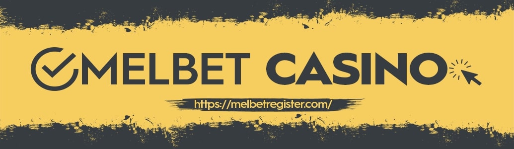 Melbet Casino - Melbet Live Casino 2025